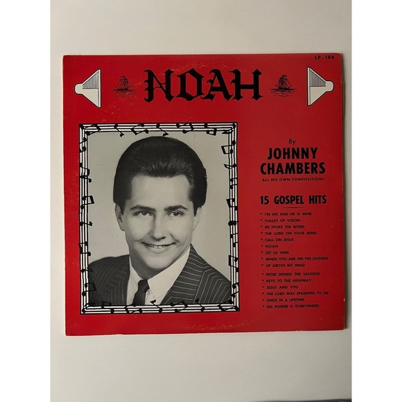 Johnny Chambers Noah 15 Gospel Hits LP JC Records LP-104 EX